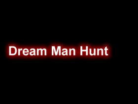 Dream Man Hunt - 刺客/猎杀游戏 插件