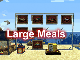 Large Meals Mod