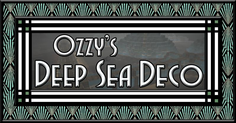 Ozzy’s Deep Sea Deco 深海材质包