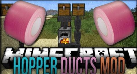 漏斗管道 Hopper Ducts Mod