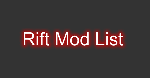 Rift Mod List