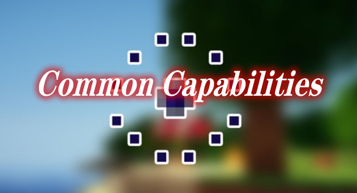 Common Capabilities 前置 Mod