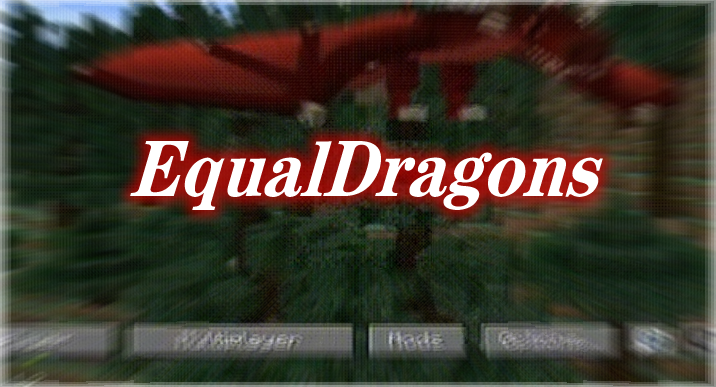 EqualDragons Mod
