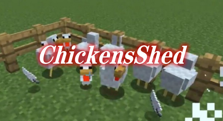 ChickensShed Mod 