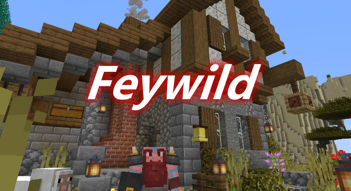 Feywild Mod