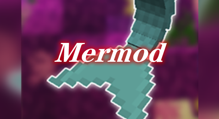 Mermod Mod