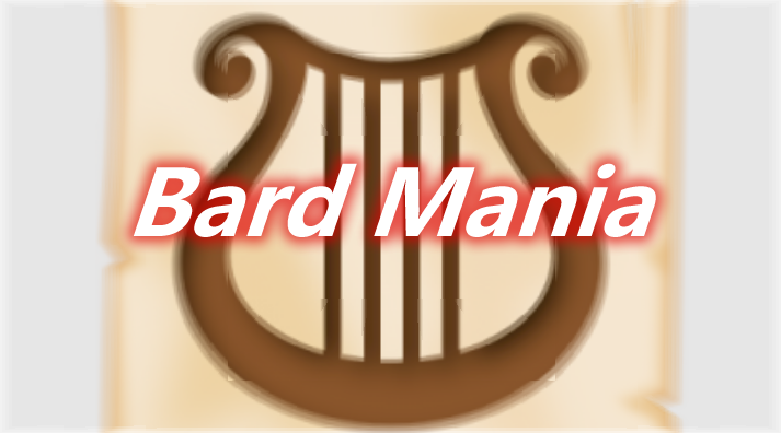 Bard Mania Mod 