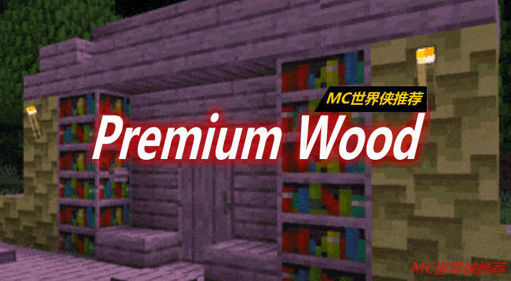 Premium Wood Mod 