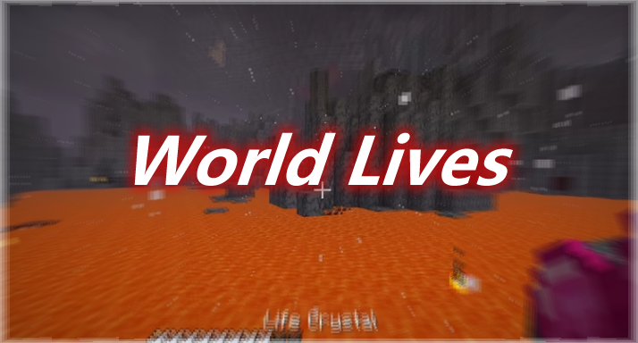 World Lives Mod 