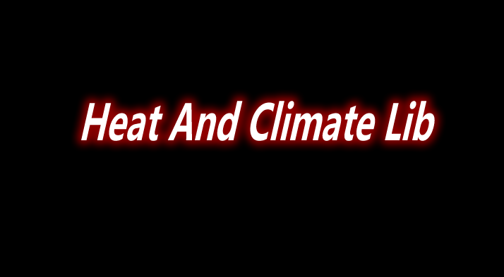Heat And Climate Lib 前置 Mod 