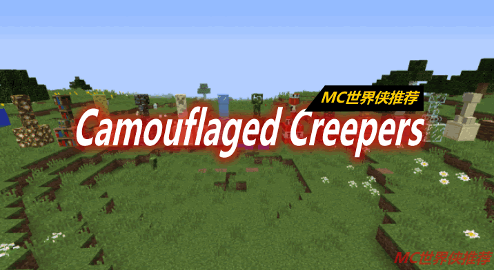 Camouflaged Creepers Mod 