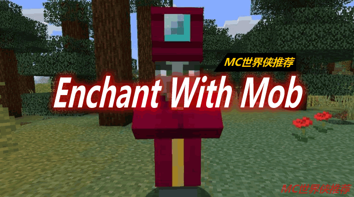 Enchant With Mob Mod 