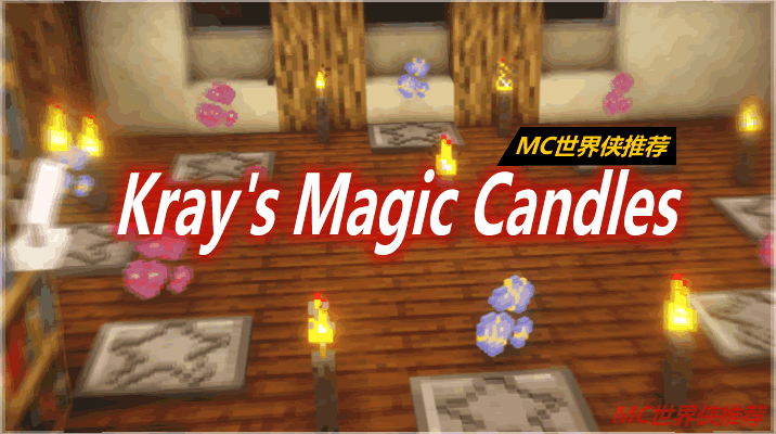 Kray's Magic Candles Mod 