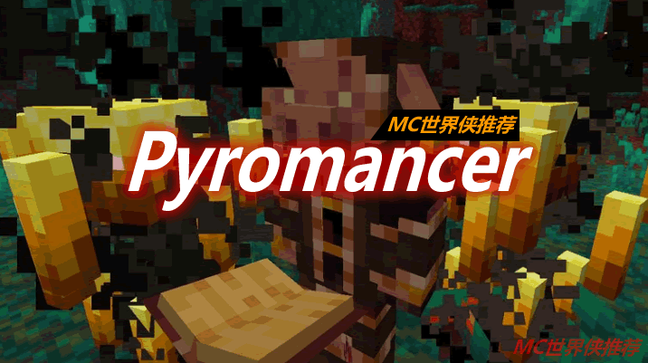 Pyromancer Mod 