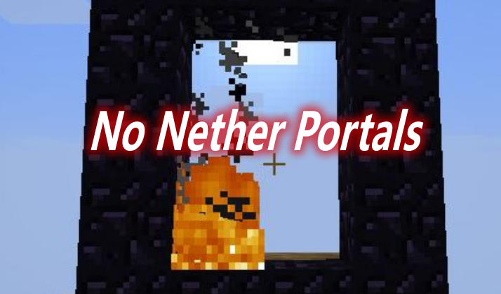 No Nether Portals Mod