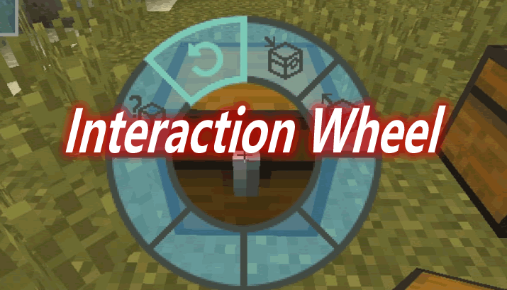 Interaction Wheel Mod 