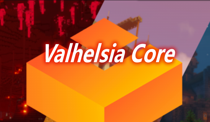 Valhelsia Core 前置 Mod