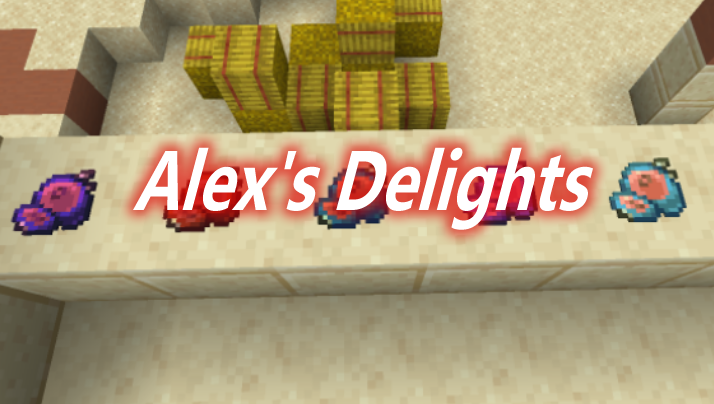 Alex's Delights Mod 