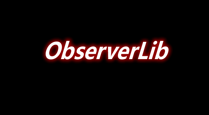 ObserverLib 前置 Mod