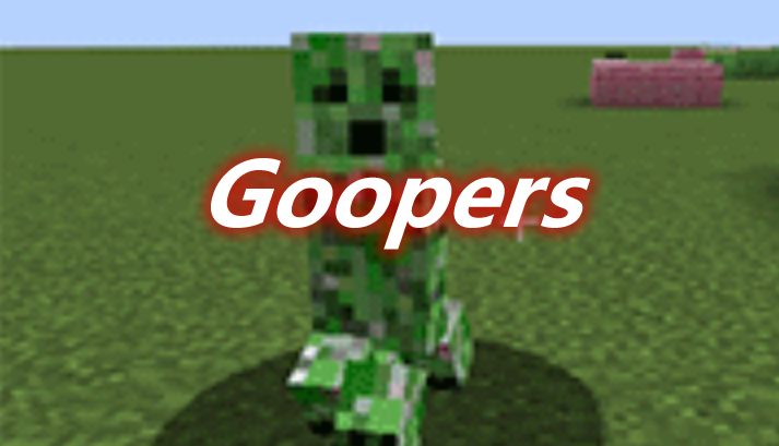 Goopers Mod 