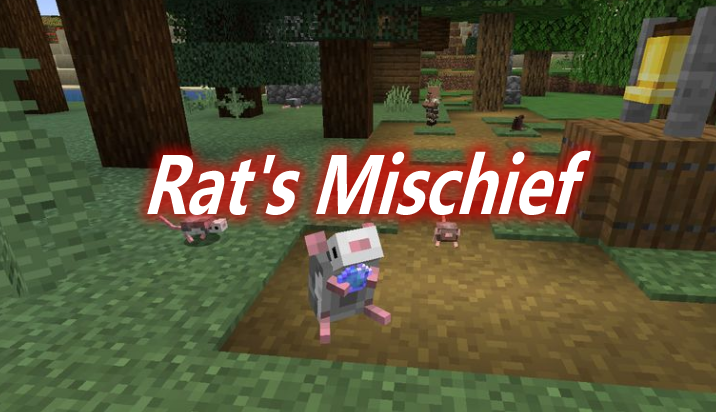 Rat’s Mischief Mod