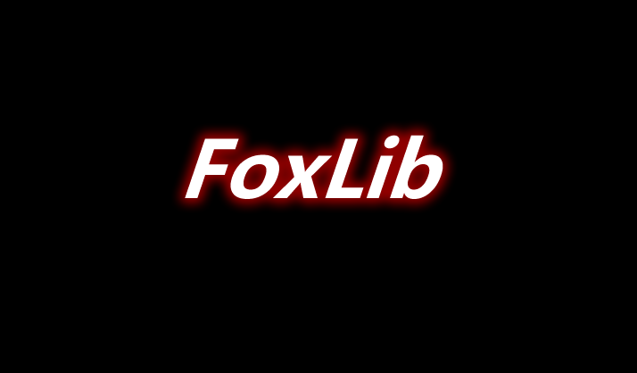FoxLib 前置 Mod 