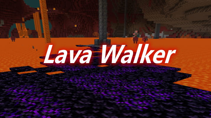 Lava Walker Mod 
