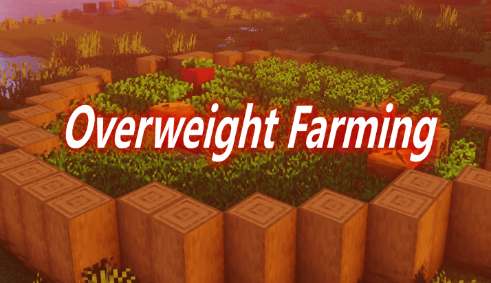 Overweight Farming Mod 
