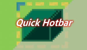 Quick Hotbar Mod | 我的世界 | MC世界侠