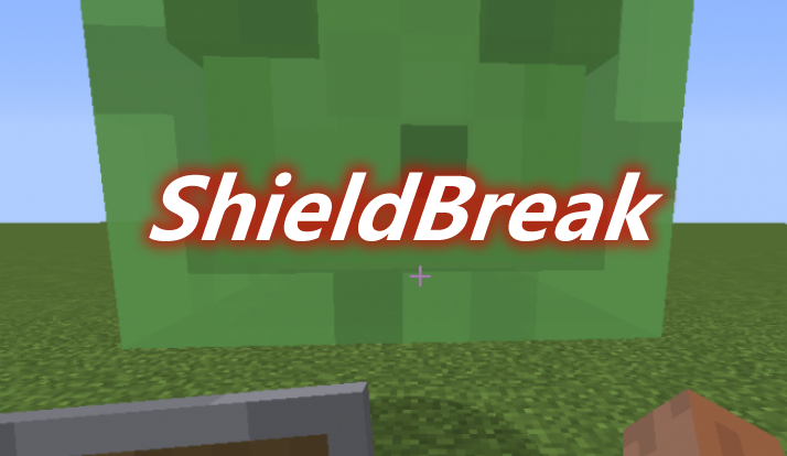 ShieldBreak Mod