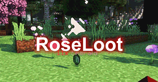 RoseLoot