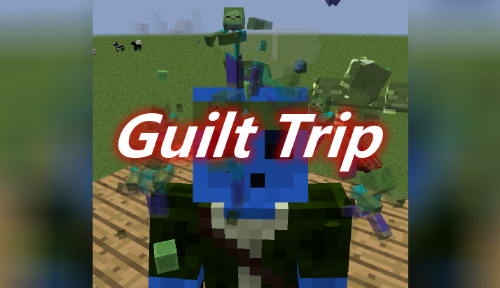 Guilt Trip Mod 