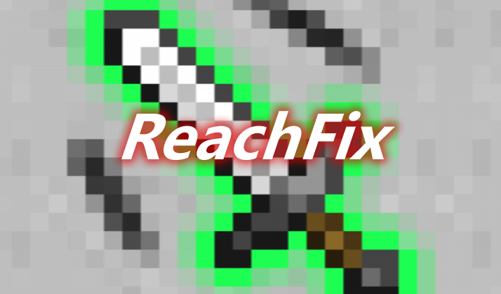 ReachFix Mod 
