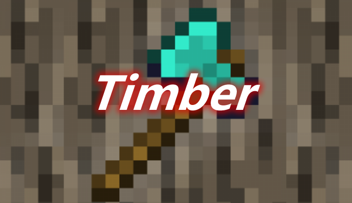 Timber Mod 