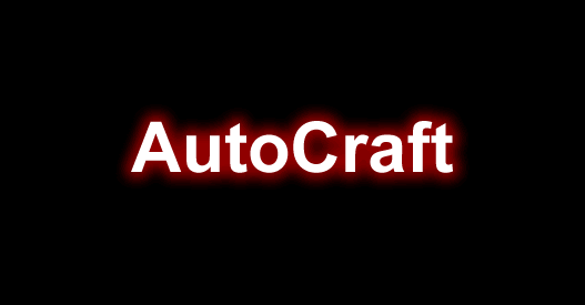 AutoCraft