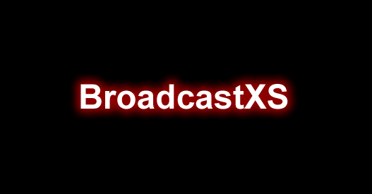 BroadcastXS
