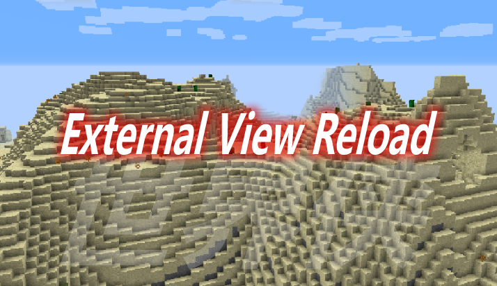 External View Reload Mod 