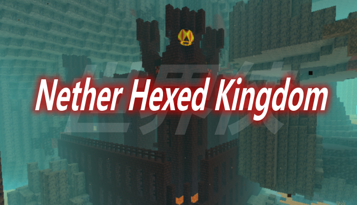 Nether Hexed Kingdom Mod