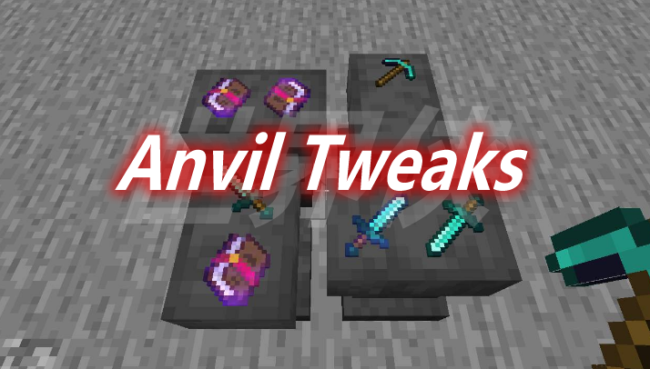 Anvil Tweaks Mod 
