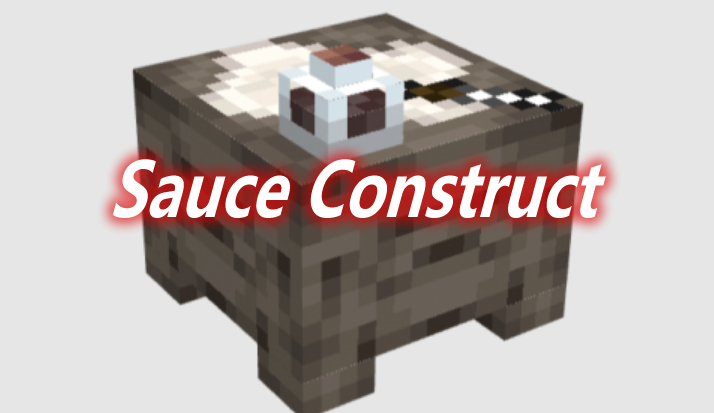 Sauce Construct Mod