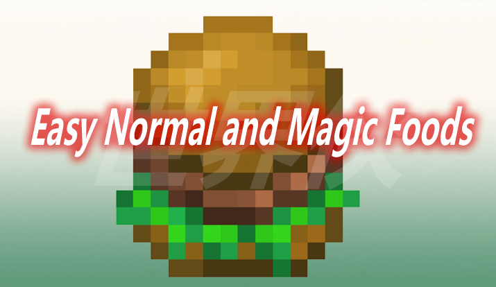 Easy Normal and Magic Foods Mod 
