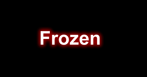 Frozen