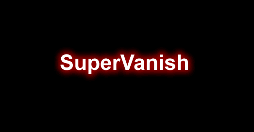 SuperVanish